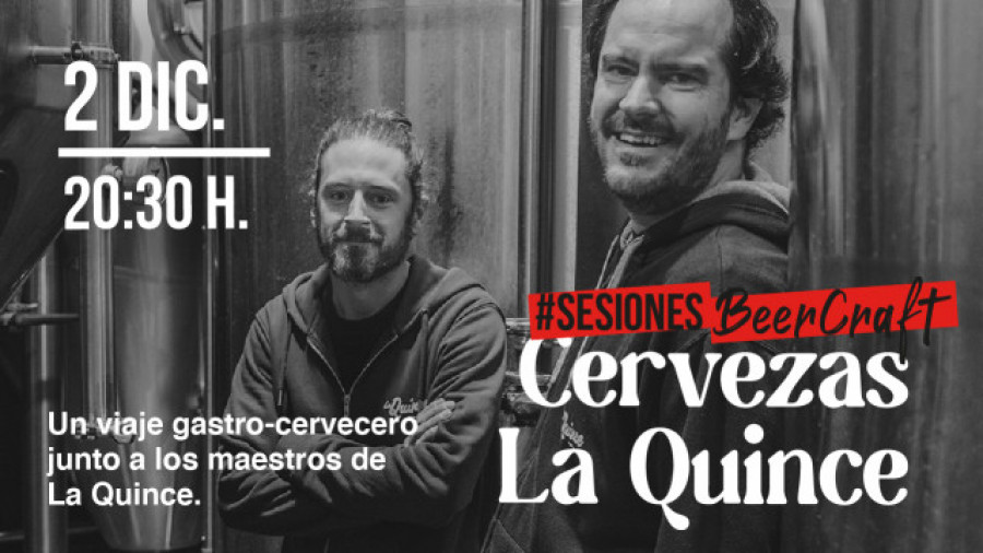 MEGA propone descubrir los secretos de la cerveza La Quince en una nueva experiencia #BeerCraft