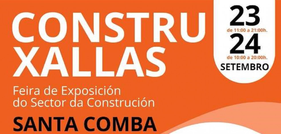 Construxallas hará de Santa Comba la capital del sector de la construcción
