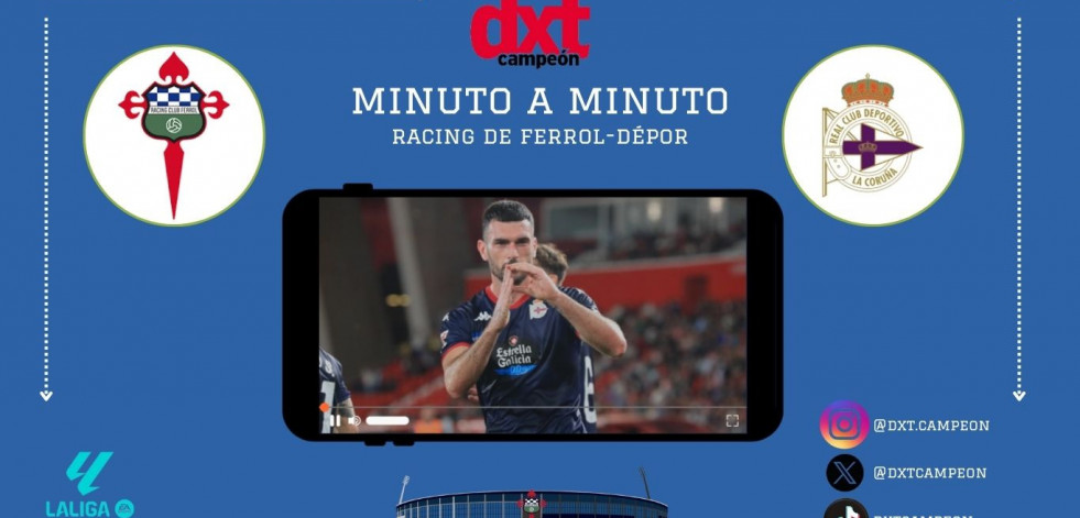 En Directo: Racing de Ferrol-Deportivo