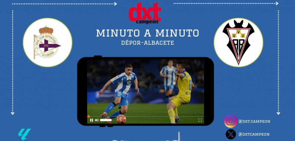 En Directo: RC Deportivo-Albacete